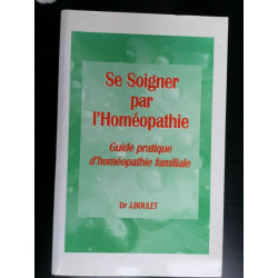 dr j boulet Se Soigner par i'homéopathie rocher