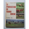 La production de viande bovine