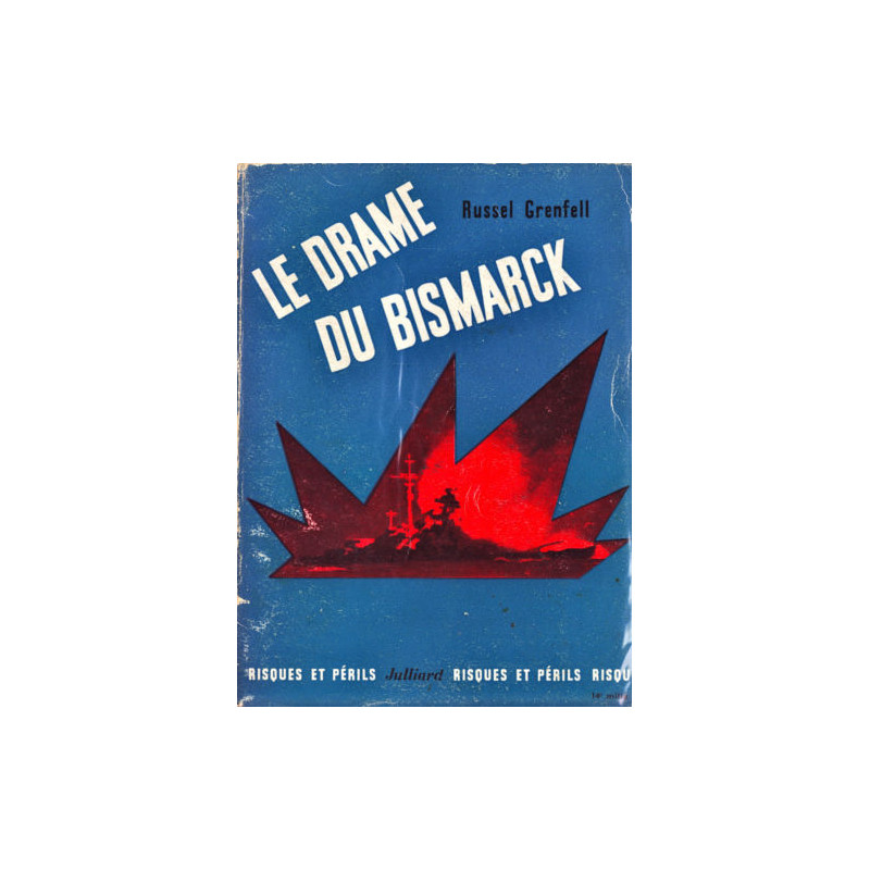Le drame du Bismark
