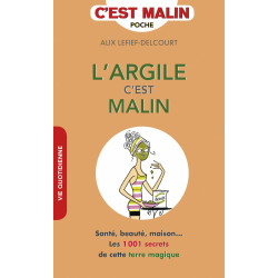 L'argile c'est malin