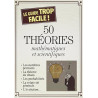 50 théories mathématiques et scientifiques