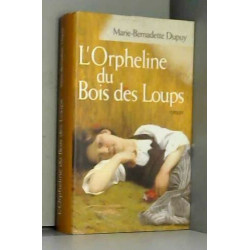 ORPHELINE DU BOIS DES LOUPS