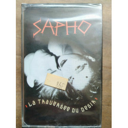 Sapho La traversée du désir Cassette Audio-K7 NEUVE SOUS BLISTER