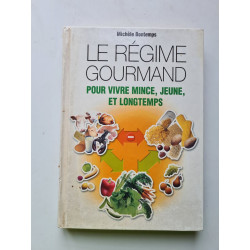 Le gégime gourmand