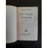 Jacques Tournier Un Train d'enfer envoi de l'auteur