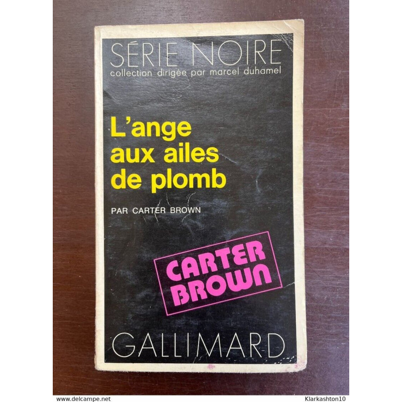 L'ange aux ailes de plomb Gallimard
