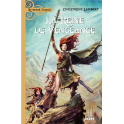 La Reine de vengeance