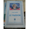 Claude mareuil Le pardon Bibliothèque d'eve La Renaissance du livre