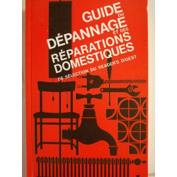 Guide du dépannage et des réparations domestiques