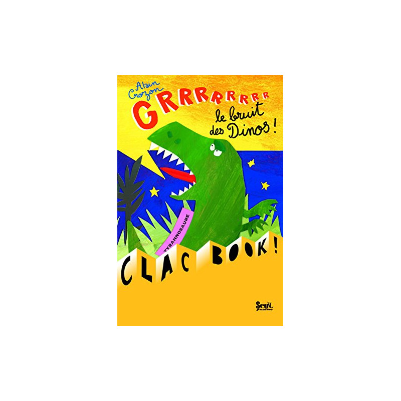Grrrrrrrr le bruit des dinos