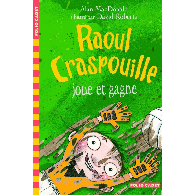 Raoul Craspouille joue et gagne: RAOUL CRASPOUILLE (3)