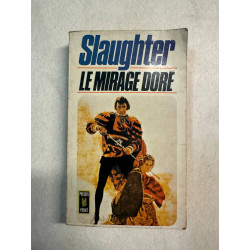 Le mirage doré
