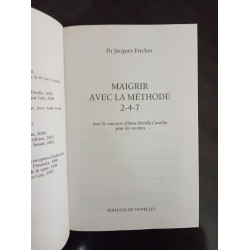 Maigrir avec la méthode 2-4-7