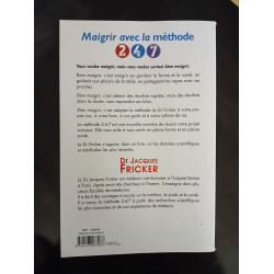 Maigrir avec la méthode 2-4-7