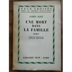 James Agee Une mort dans la famille
