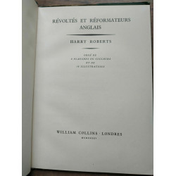 Harry roberts Révoltes et réformateurs anglais