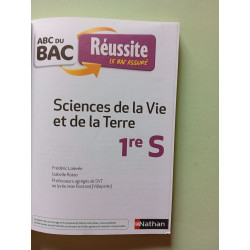 ABC du BAC Réussite Sciences et Vie de la Terre 1ère S
