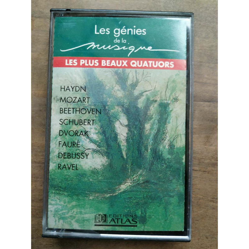 Les génies de la musique - Les plus beaux quatuors Cassette Audio-K7