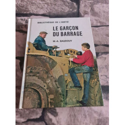 Le garçon du barrage