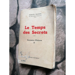 Le Temps des Secrets - Souvenirs d'Enfance III