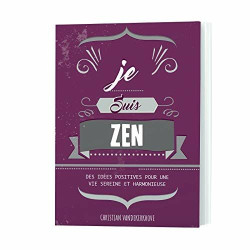 Je suis zen