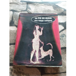 La vie en Grèce aux temps antiques