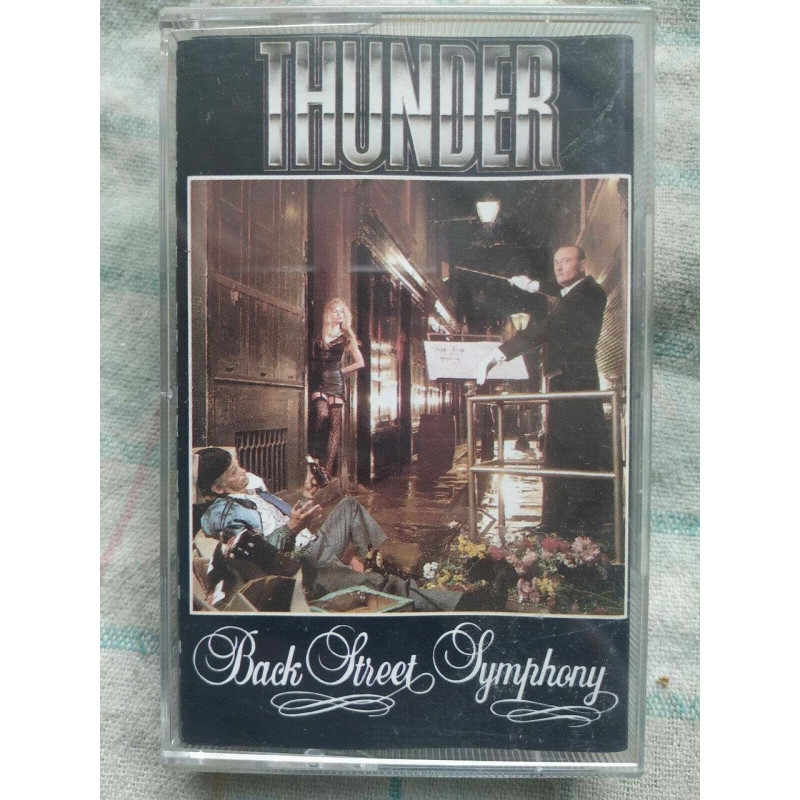 Thunder Back Street Symphony Cassette Audio-K7 NEUVE SOUS BLISTER