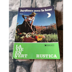Jardinez avec la lune