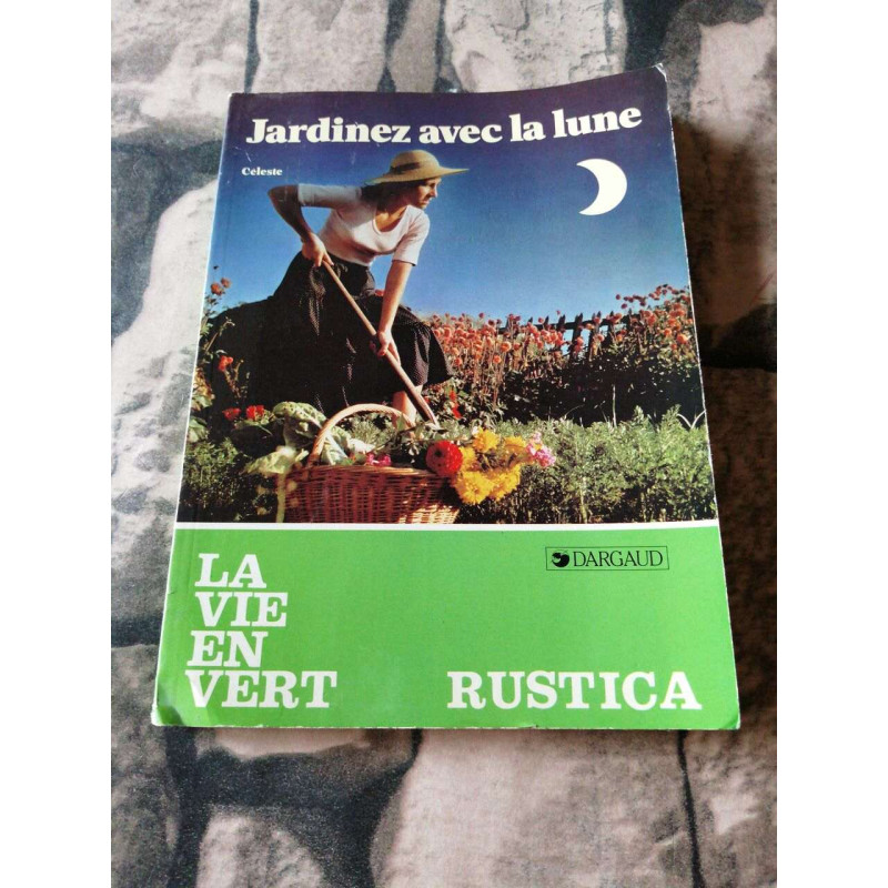 Jardinez avec la lune