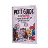 Petit guide de l'entreprise à l'usage des salaries pas contents du...