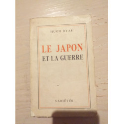 Le Japon et la guerre
