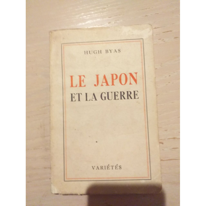 Le Japon et la guerre