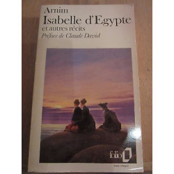 arnim Isabelle d'Egypte et autres récits folio