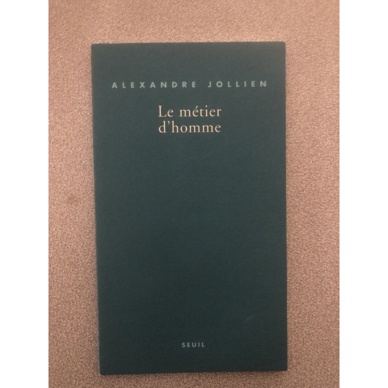 Le Métier d'homme