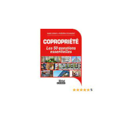 Copropriété: 50 questions essentielles