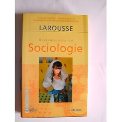 LAROUSSE - DICTIONNAIRE DE SOCIOLOGIE