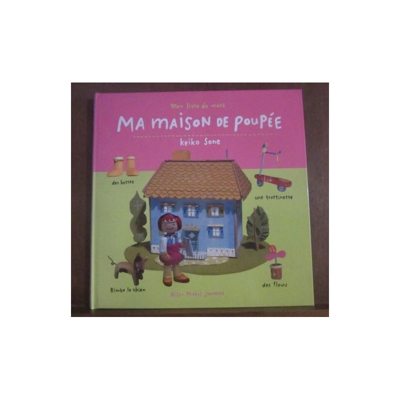 Mon livre de mots Keiko sone Ma maison de poupée