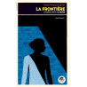LA FRONTIERE T.2 - LA MISSION