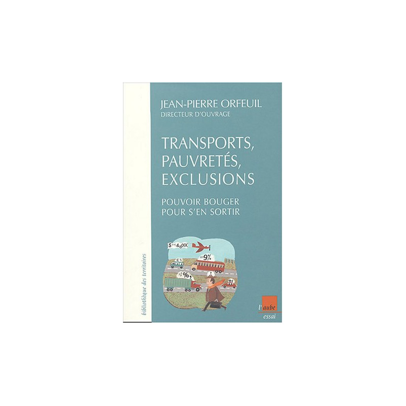 Transports pauvretés et exclusions