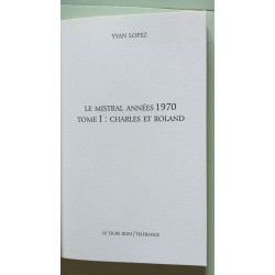 Plus belle la vie T1 - Mistral années 70. Charles et Roland (1)