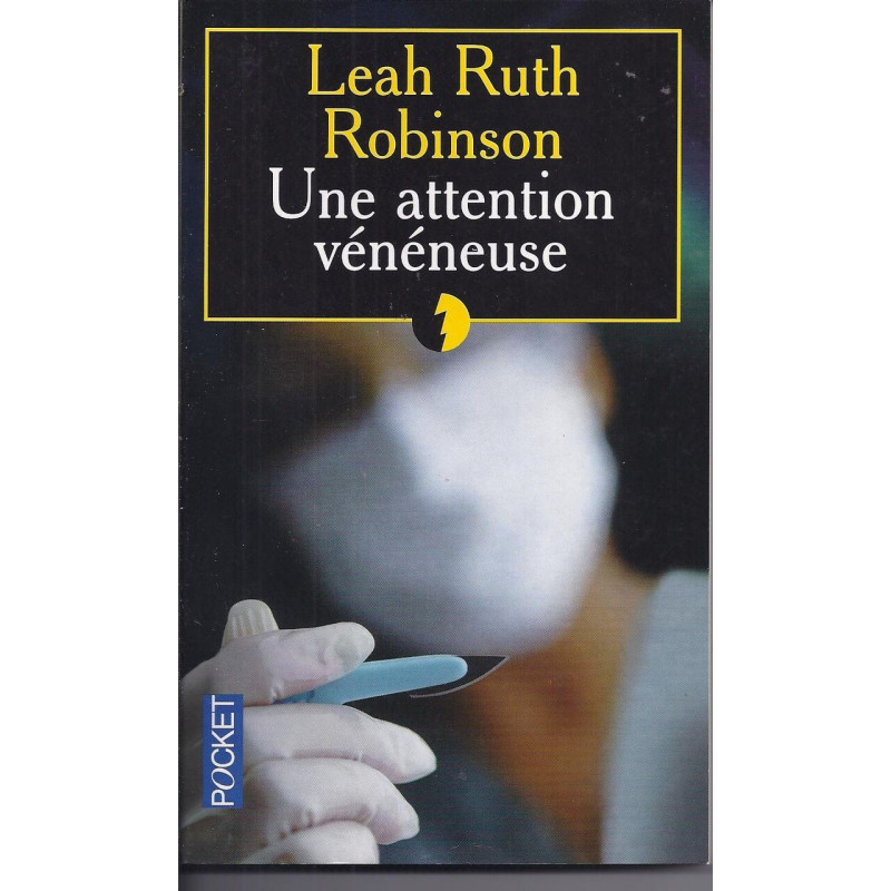 Une attention vénéneuse (Thriller)