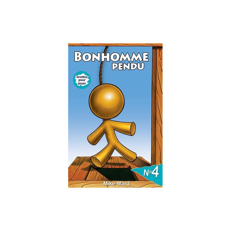 Bonhomme pendu n° 4
