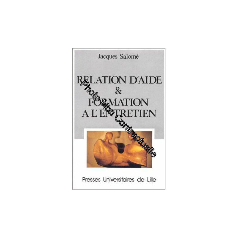 Relation d'aide et formation à l'entretien