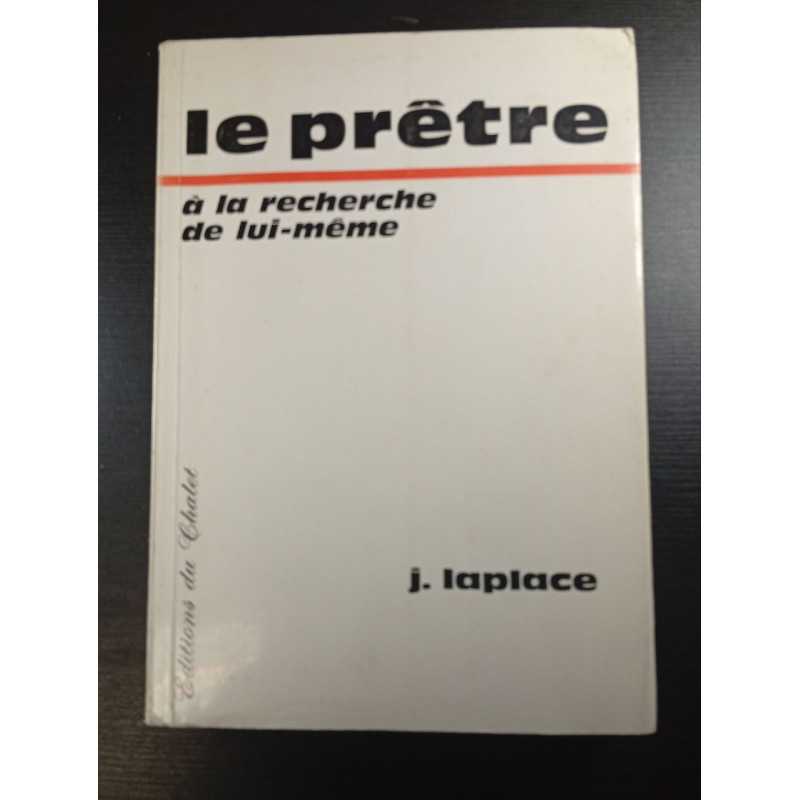 Le prêtre à la recherche de lui-même