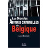 Histoires criminelles belgique 4