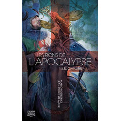 Les pions de l'apocalypse - tome 1 Les cavaliers (01)
