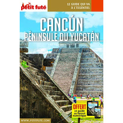 Guide Cancun - Yucatan 2019 Carnet Petit Futé