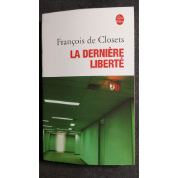 La Dernière Liberté