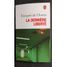 La Dernière Liberté