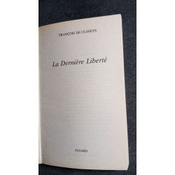 La Dernière Liberté
